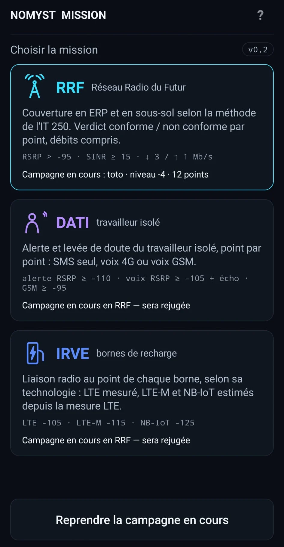 Écran d’accueil de Mission : choix entre RRF, DATI et IRVE